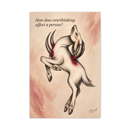 Overthinking Stretched Canvas Art
